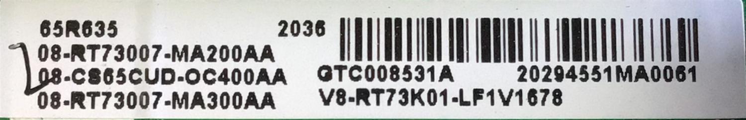 KIT DE TARJETAS PARA TV TCL SMART TV / MAIN 08-CS65CUD-OC400AA / 40-RT73M1-MAC2HG / RTD2873 / T-CON 34291100AS / 34.29110.0AS / DRIVER 08-D65R630-DR200AA / 40-D65R63-DRB2LG / FUENTE 08-P402W0L-PW210AA / 40-P402HL-PWA1CG / PANEL LVU650NDHL / MODELO 65R635 - Imagen 4